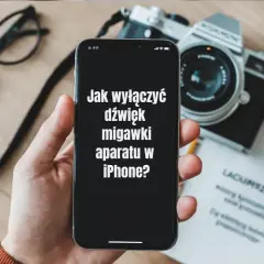 Jak wyciszyć aparat iPhone? Proste metody na ciche zdjęcia