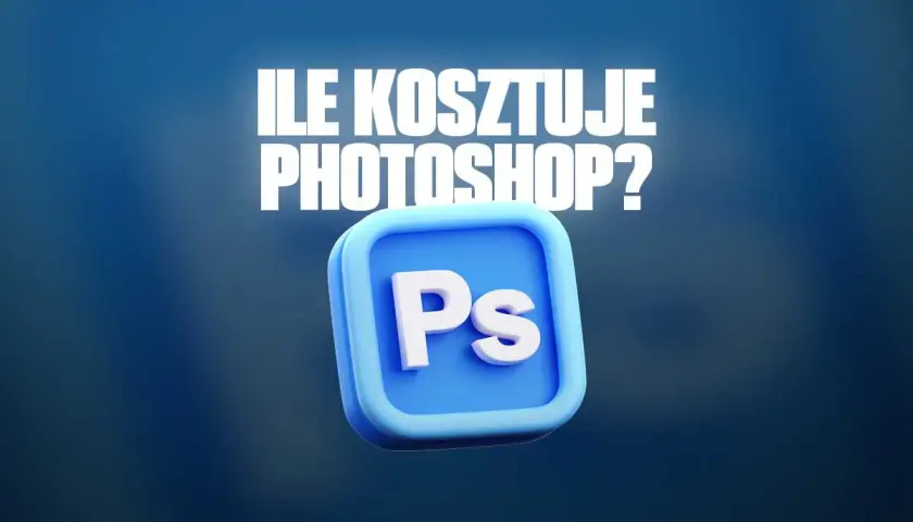 Ikona Photoshopa (Ps) na niebieskim tle z napisem "Ile kosztuje Photoshop?".